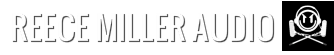 Reece Miller Audio